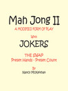 Mah Jong II (eBook): A Modified Form of Play with Jokers